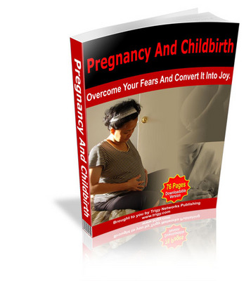 Product picture Pregnancy Books - Guide On How To Overcome Your Fears
